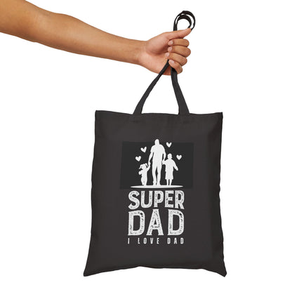 Super Dad Cotton Tote Bag – "I Love Dad" Father’s Day Gift